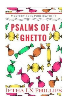 ""Psalms Of A Ghetto"": Reality