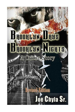 Brooklyn Days, Brooklyn Nights: A Crime Story