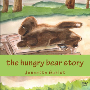 The Hungry Bear Story The Hungry Bear Story