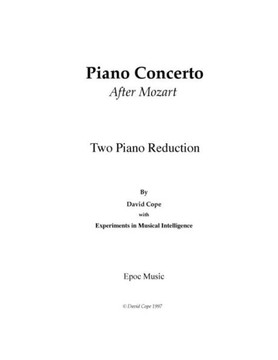 Piano Concerto (After Mozart) 2 piano arrangement: Experiments in Musical Intelligence