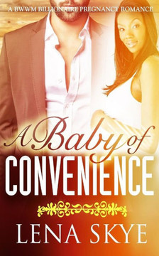 A Baby Of Convenience