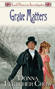 Grave Matters (Lord Danvers Investigates) (Volume 2)