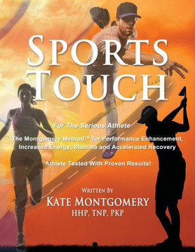 Sports Touch: For The Serious Athlete