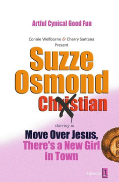 Move Over Jesus: There's a New Girl in Town