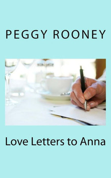 Love Letters to Anna Love Letters to Anna