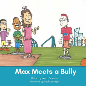 Max Meets A Bully