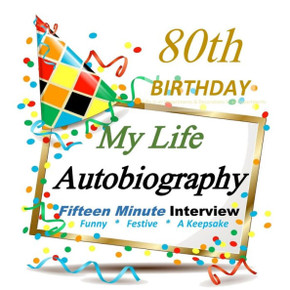80th Birthday: Fifteen Minute Autobiography for Guest of Honor, Keepsake! 80th Birthday Gifts in All Departments, 80th Birthday Cards