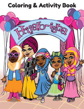 Hijab~ista Coloring and Activity Book Hijab~ista Coloring and Activity Book