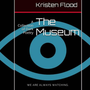 The Museum: A Collection of Dark Poetry