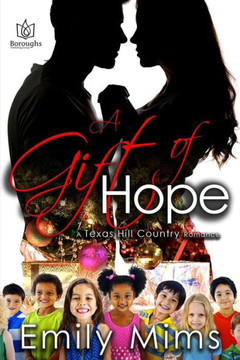 A Gift of Hope A Gift of Hope