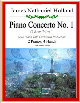 Piano Concerto No 1: A Brazilian Jazz Concerto for Piano, 2 Pianos 4 Hands