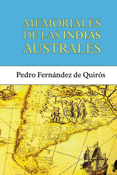Memoriales De Las Indias Australes (Spanish Edition) Memoriales De Las Indias Australes (Spanish Edition)