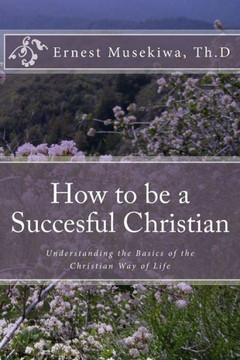 How to be a Succesful Christian