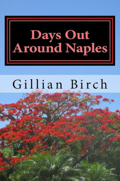 Days Out Around Naples