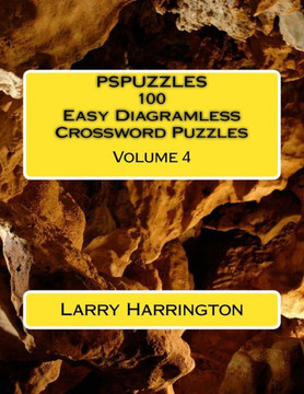 PSPUZZLES 100 Easy Diagramless Crossword Puzzles Volume 4