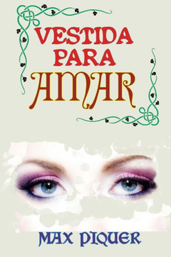 Vestida para amar Vestida para amar
