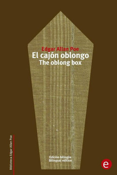 El caj?n oblongo/The oblong box: Edici?n biling?e/Bilingual edition