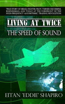 Living At Twice the Speed of Sound