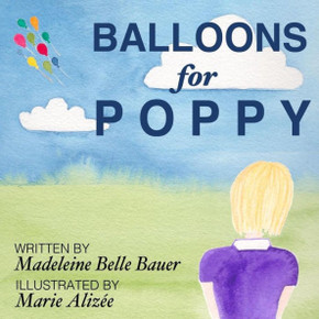 Balloons for Poppy Balloons for Poppy