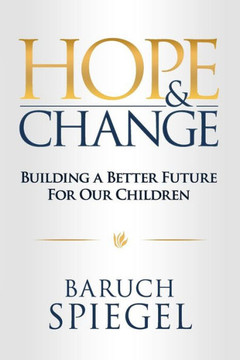 Hope & Change: Building a Better Future for Our Children