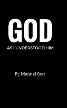 God as I understood him