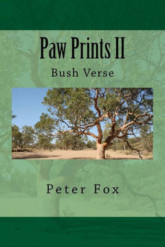 Paw Prints II: Bush Verse