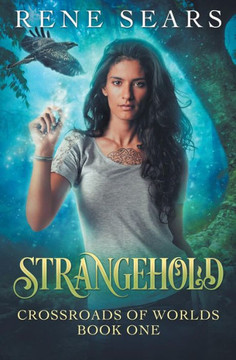 Strangehold (Crossroads Of Worlds)