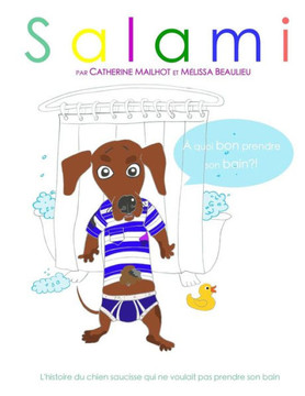 Salami: A quoi bon prendre son bain?!