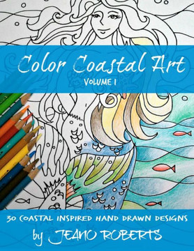 Color Coastal Art: 30 Coastal Inspired Hand Drawn Designs