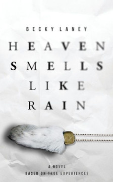 Heaven Smells Like Rain Heaven Smells Like Rain