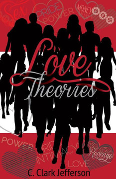 Love Theories: Short Stories Collection