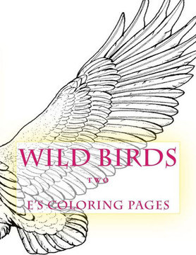 WILD BIRDS two