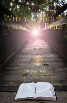 Why you should trust the Bible