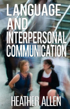 Language And Interpersonal Communication