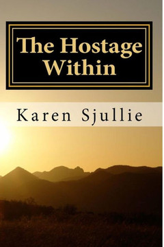 The Hostage Within