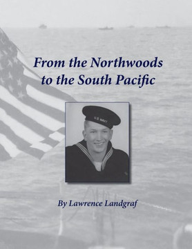 From the Northwoods to the South Pacific