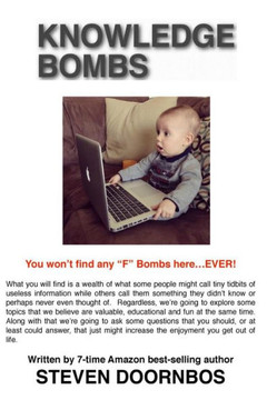Knowledge Bombs: You Won't Find Any ""F"" Bombs Here...Ever