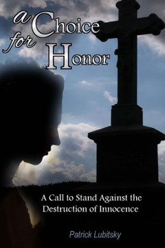 A Choice for Honor