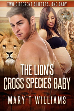 The Lion's Cross Species Baby: A BBW Shifter Forbidden Pregnancy Romance