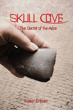 Skull Cove, The Secret of the Adze