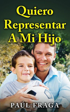 Quiero Representar a Mi Hijo