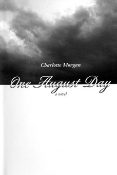 One August Day