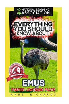 Everything You Should Know About: EMUS Faster Learning Facts