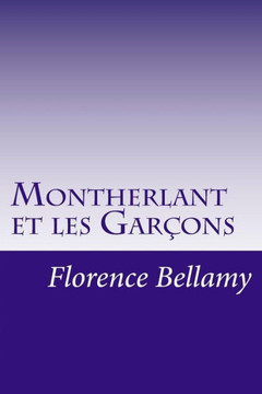 Montherlant et les Gar?ons