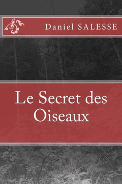 Le Secret des Oiseaux