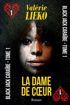Black Jack Cara?be Tome 1 La Dame de coeur