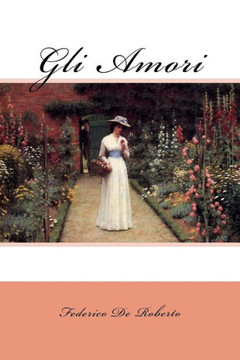 Gli Amori (Italian Edition)