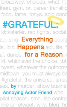 #grateful: Everything Happens for a Reason