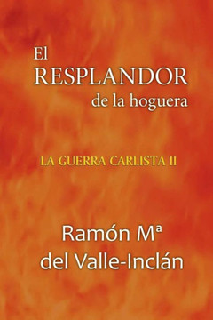 El resplandor de la hoguera