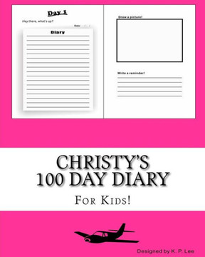 Christy's 100 Day Diary